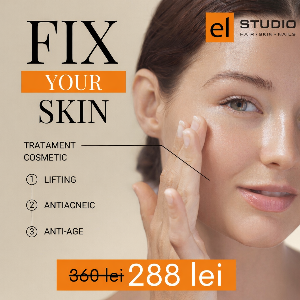 Campania Fix Your Skin la El Studio – tratamente HydraFacial cu reducere pentru îngrijirea profesională a tenului